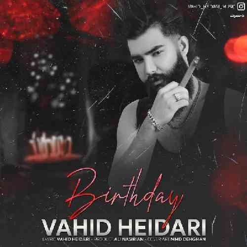 وحید حیدری تولد